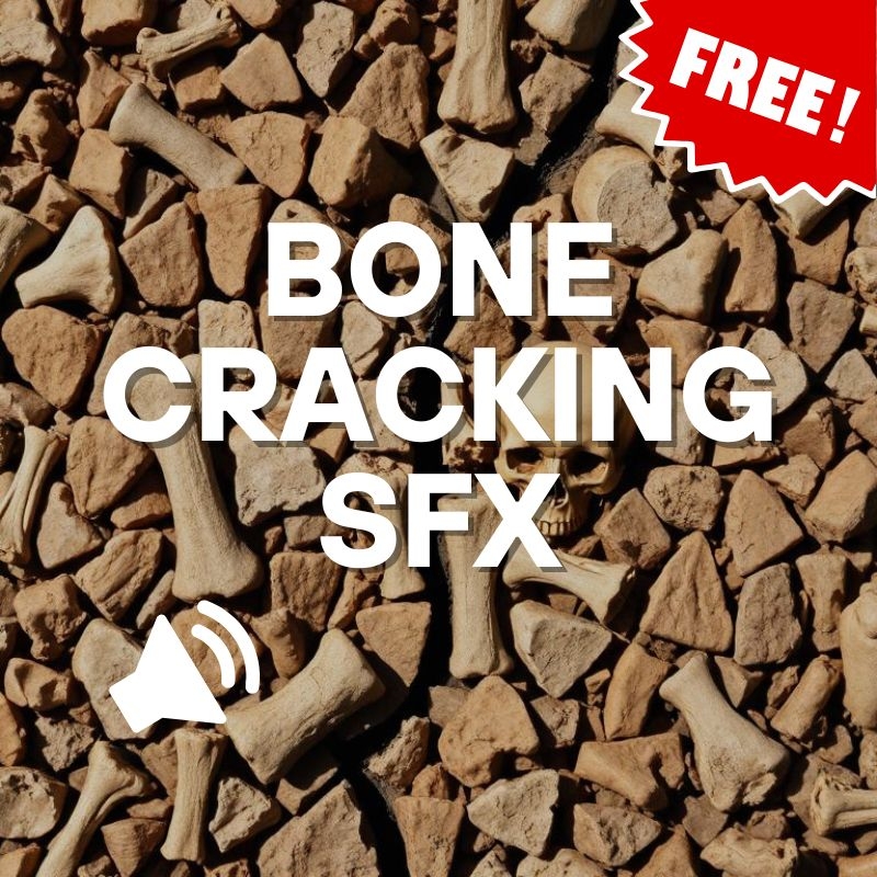 Bone Cracking SFX Pack